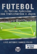 Futebol: as táticas aplicadas aos treinamentos e jogos (colorido)