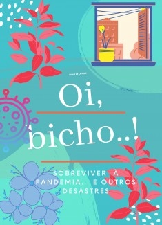 OI BICHO...!