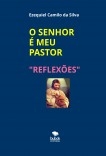 O SENHOR É MEU PASTOR - REFLEXÕES