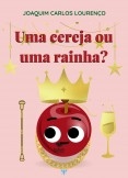 Uma cereja ou rainha?