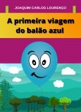 A primeira viagem do balão azul