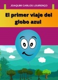 El primer viaje del globo azul