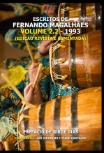Escritos de Fernando Magalhães - Vol. 2.2 (1993) (edição revista e aumentada) Escritos de Fernando Magalhães - Vol. 2.2 (1993) (edição revista e aumentada)
