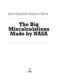 The Big Miscalculations Made by NASA