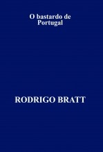 O bastardo de Portugal O bastardo de Portugal