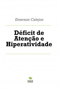 Déficit de Atenção e Hiperatividade