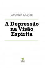 A Depressão na Visão Espírita