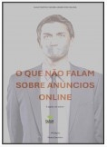 O que não falam sobre anúncios online