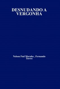 DESNUDANDO A VERGONHA