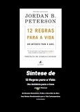 Síntese de 12 Regras Para a Vida - de Jordan B. Peterson - Por Alcino Rodrigues