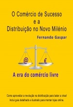 O Comércio de Sucesso e a Distribuição no Novo Milénio