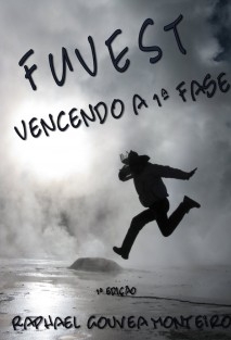 FUVEST - Vencendo a 1ª Fase