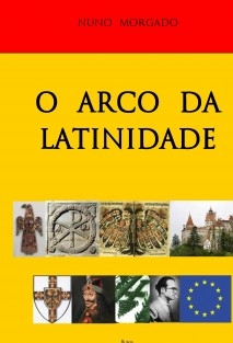 O Arco da Latinidade