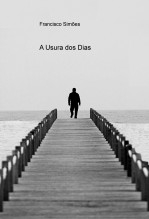 A Usura dos Dias A Usura dos Dias
