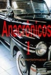 Anacronicos I Anacronicos I