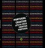 Portugal Criativo@Porto 2010 - English version Portugal Criativo@Porto 2010 - English version