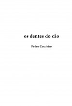 os dentes do cão os dentes do cão