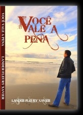 VOCÊ VALE A PENA VOCÊ VALE A PENA