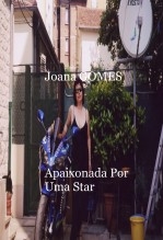 Apaixonada Por Uma Star Apaixonada Por Uma Star