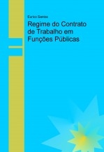 Regime do Contrato de Trabalho em Funções Públicas