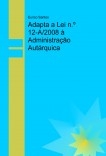 Adapta a Lei n.º 12-A/2008 à Administração Autárquica