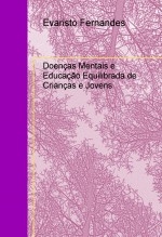 Doenças Mentais e Educação Equilibrada de Crianças e Jovens