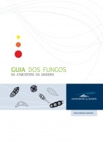 Guia dos Fungos da Atmosfera da Madeira