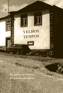 Velhos Tempos