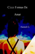 Cinco Formas De Amar Cinco Formas De Amar
