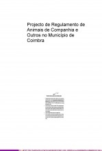 Projecto de Regulamento de Animais de Companhia e Outros no Município de Coimbra Projecto de Regulamento de Animais de Companhia e Outros no Município de Coimbra