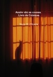 Assim vão as cousas - 1º Livro de Crónicas Assim vão as cousas - 1º Livro de Crónicas