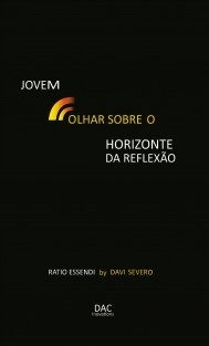 Jovem Olhar sobre o Horizonte da Reflexão