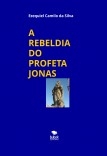 A REBELDIA DO PROFETA JONAS