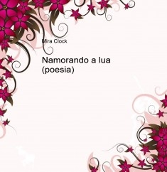 Namorando a lua (poesia)