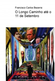 O Longo Caminho até o 11 de Setembro