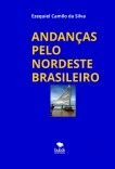 ANDANÇAS PELO NORDESTE BRASILEIRO
