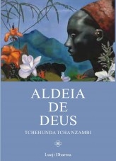 11:11 Aldeia de Deus - Tchehunda Tcha Nzambi