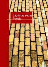 Lágrimas secas - Poesia