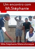 Um encontro com Mi.Stephánie Um encontro com Mi.Stephánie