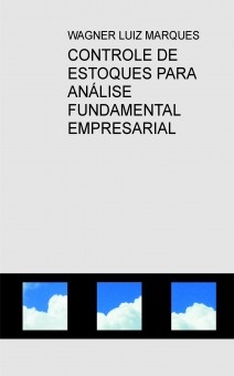 CONTROLE DE ESTOQUES PARA ANÁLISE FUNDAMENTAL EMPRESARIAL