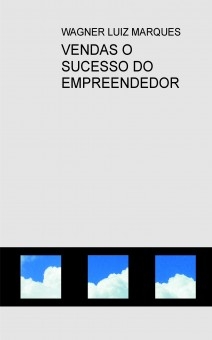 VENDAS O SUCESSO DO EMPREENDEDOR