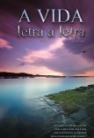 A Vida Letra a Letra A Vida Letra a Letra