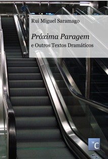 Próxima Paragem e Outros Textos Dramáticos