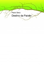 Destino da Paixão Destino da Paixão