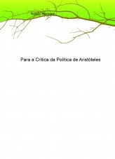 Para a Crítica da Política de Aristóteles