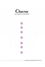 CHACRAS, suas terapias e despertares CHACRAS, suas terapias e despertares