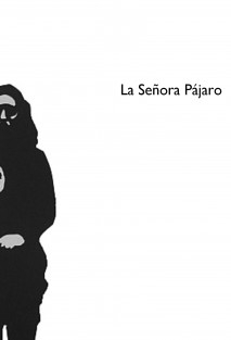 La señora pájaro