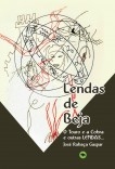 Lendas de Beja - O Touro e a Cobra e outras LENDAS...