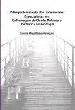 O Empoderamento dos Enfermeiros Especialistas em Enfermagem