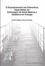 O Empoderamento dos Enfermeiros Especialistas em Enfermagem
